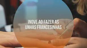 Inove ao fazer as unhas francesinhas